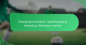 Bewegingsstrategieën: Spelerbeweging, Misleiding, Defensieve reacties