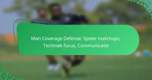 Man Coverage Defense: Speler matchups, Techniek focus, Communicatie